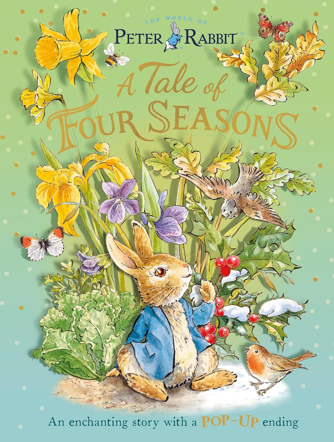 Peter Rabbit : A Tale of Four Seasons
