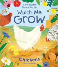 Watch Me Grow : Chickens
